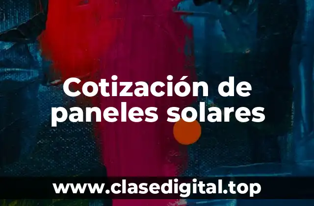 Cotización de paneles solares