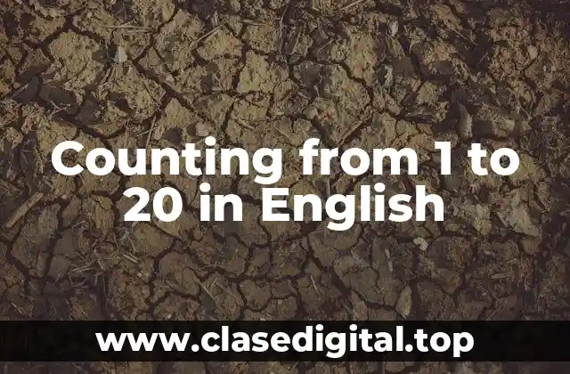 Counting from 1 to 20 in English