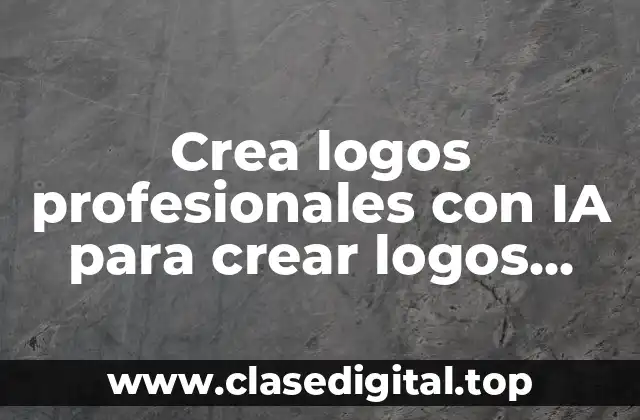 Crea logos profesionales con IA para crear logos gratis online