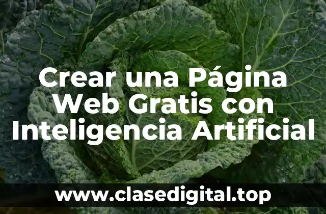 Crear una Página Web Gratis con Inteligencia Artificial