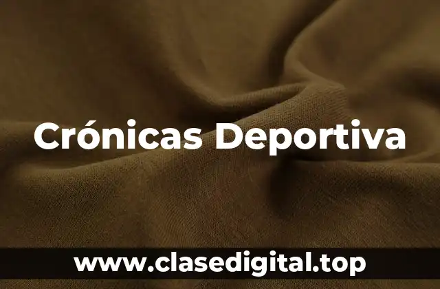 Crónicas Deportiva