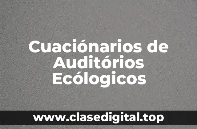 Cuaciónarios de Auditórios Ecólogicos