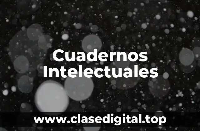 Cuadernos Intelectuales