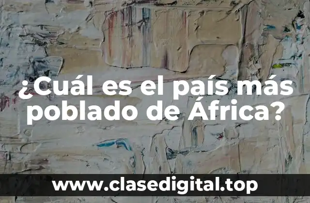 La población de África en cifras