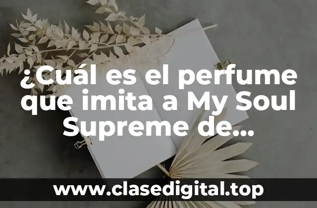 ¿Qué es My Soul Supreme de Mercadona?