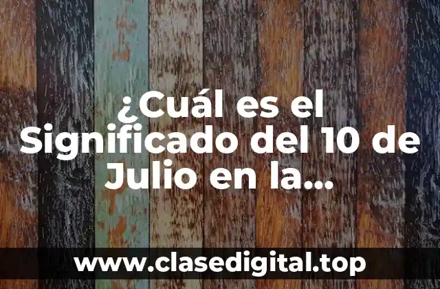 ¿Cuál es el Significado del 10 de Julio en la Astrología?
