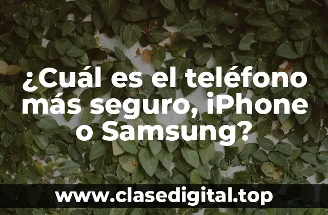 ¿Cuáles son los riesgos de seguridad en teléfonos móviles?