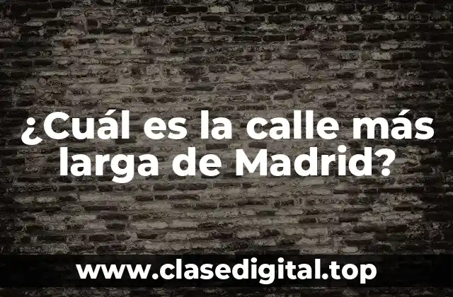 La calle de Alcalá, la calle más larga de Madrid