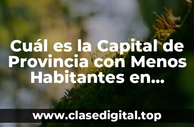 La Importancia de las Capitales de Provincia en España