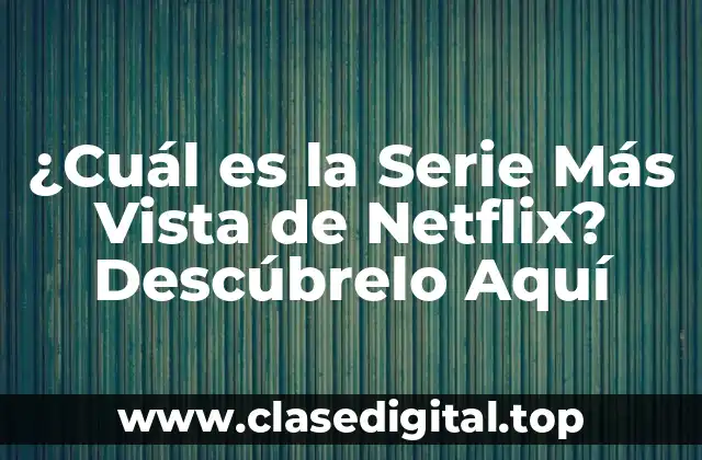 La Era de las Series en Netflix