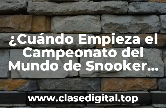 Historia del Campeonato del Mundo de Snooker
