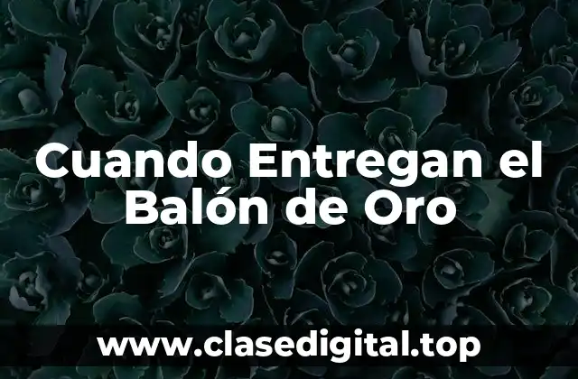 La Historia del Balón de Oro