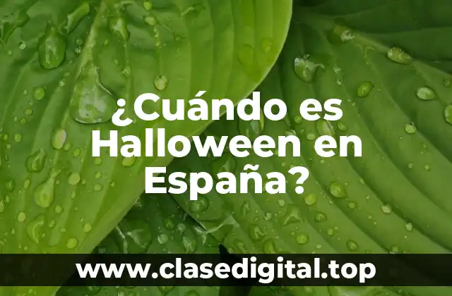 ¿Cuándo es Halloween en España?