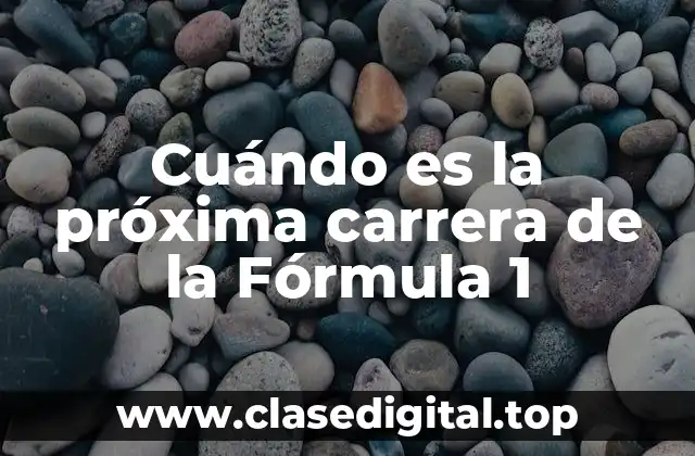 Calendario de la Fórmula 1 2023