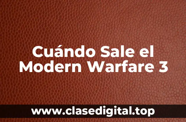 Cuándo Sale el Modern Warfare 3