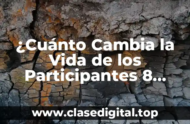 ¿Cuánto Cambia la Vida de los Participantes 8 Meses Después de Isla de las Tentaciones?