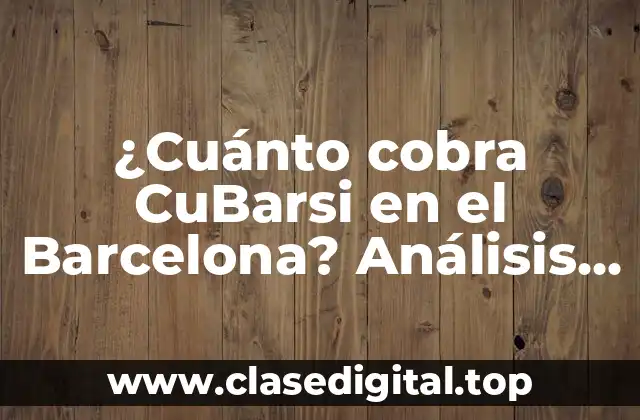 La carrera de CuBarsi antes del Barcelona