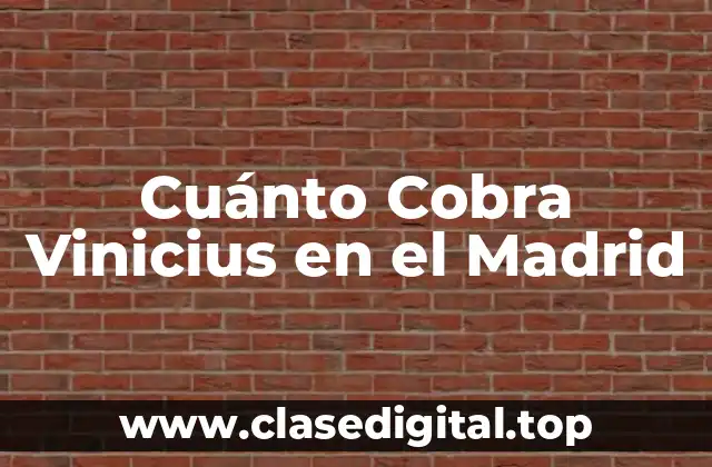 La Carrera de Vinicius Junior hasta el Real Madrid