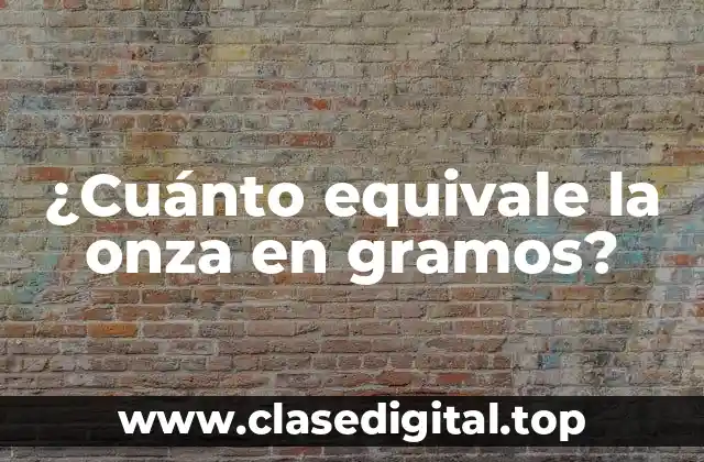 Definición de onza y gramo