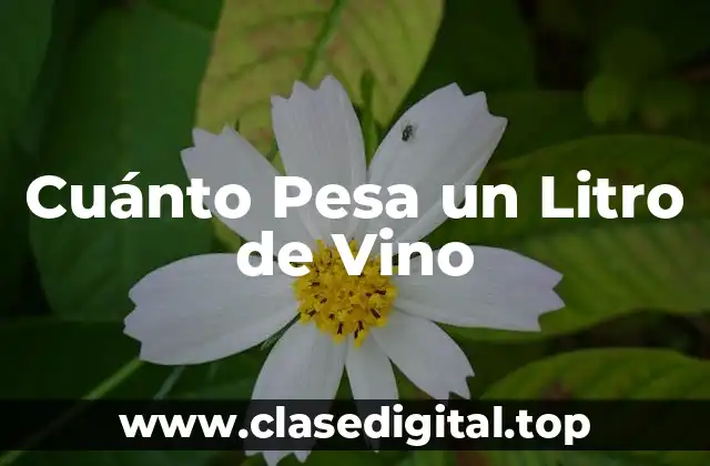 La Densidad del Vino
