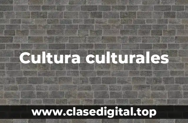 Cultura culturales