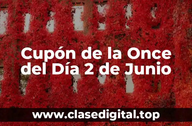 Cupón de la Once del Día 2 de Junio