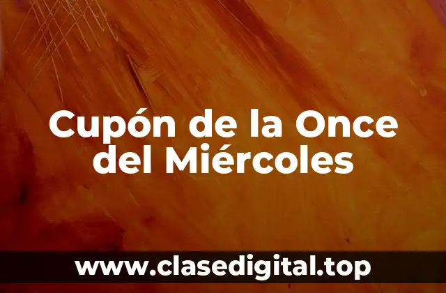 Cupón de la Once del Miércoles