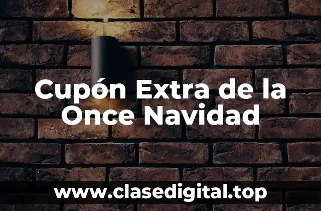 Cupón Extra de la Once Navidad