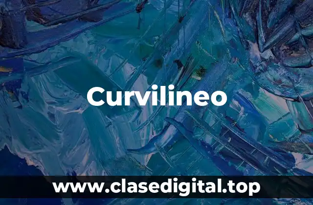 Curvilineo