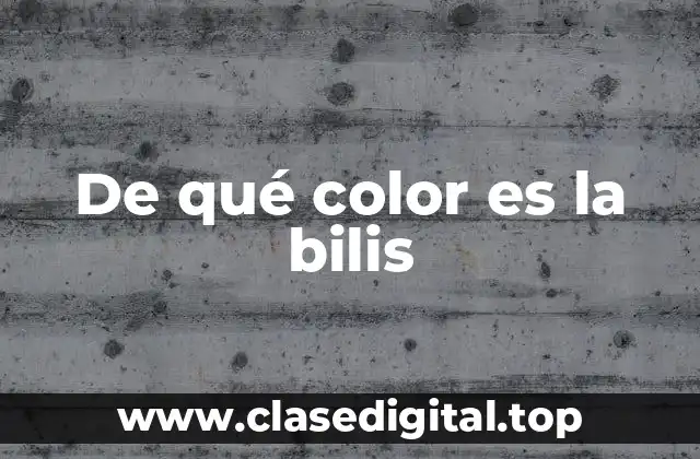 La función de la bilis en el sistema digestivo