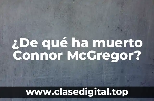 La Carrera de Conor McGregor