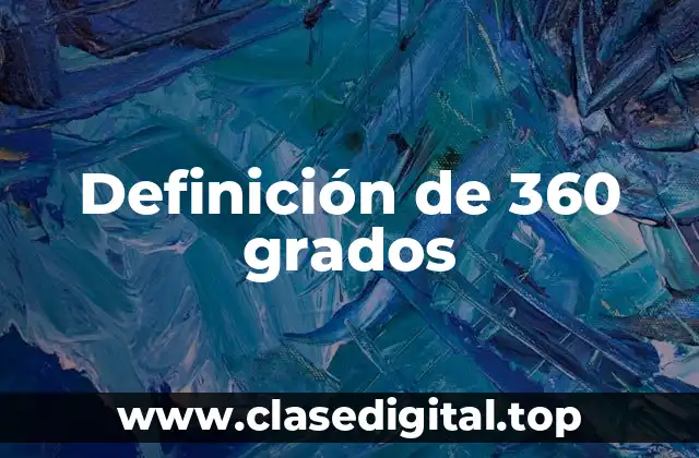 Ejemplos de 360 grados