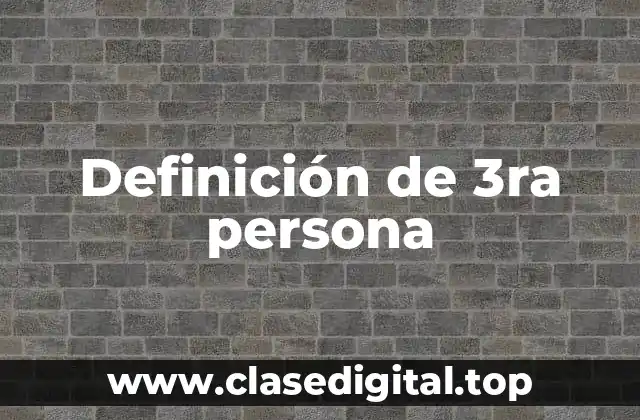 Definición de 3ra persona