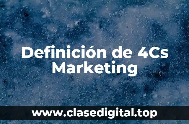 Definición de 4Cs Marketing