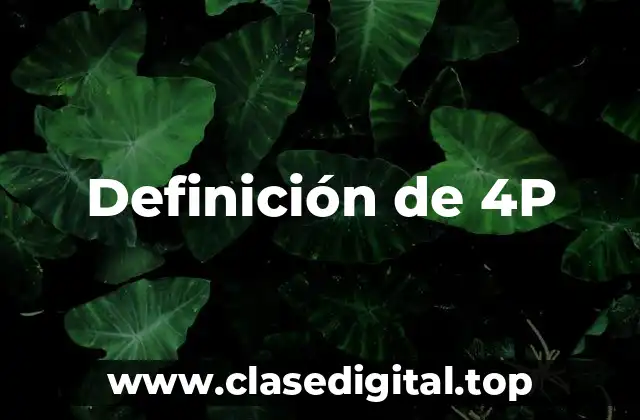 Definición de 4P