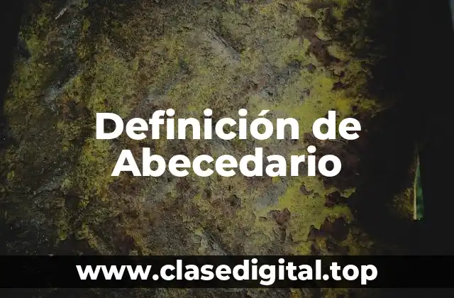 Definición de abecedario