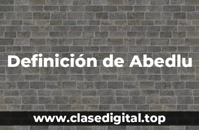 Definición de Abedlu