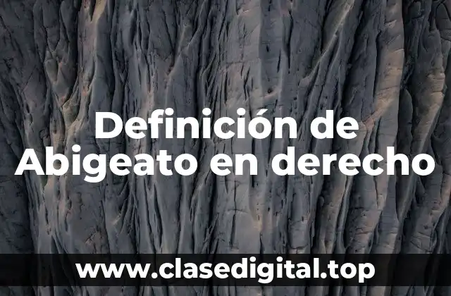 Definición de Abigeato en derecho