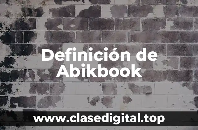 Definición de Abikbook