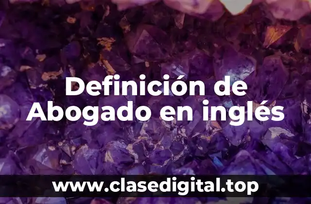 Definición de Abogado en inglés