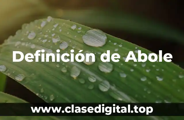 Definición de Abole