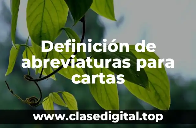 Definición de abreviaturas para cartas