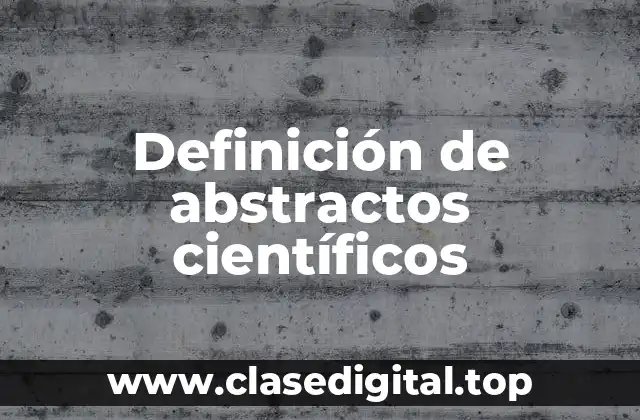 Ejemplos de abstractos científicos