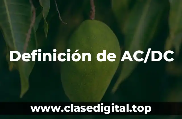 Definición de AC/DC