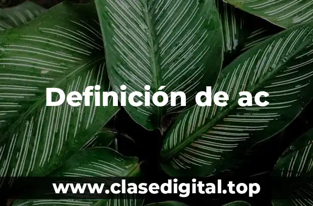 Definición de AC