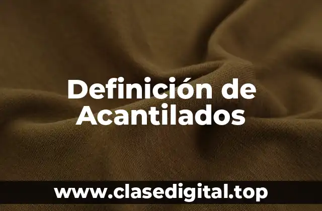 Definición de Acantilados
