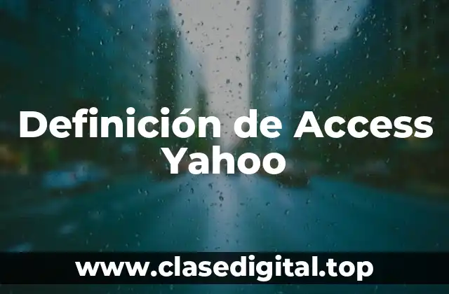 Definición de Access Yahoo