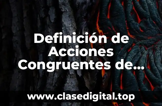 Definición de Acciones Congruentes de Pensamiento