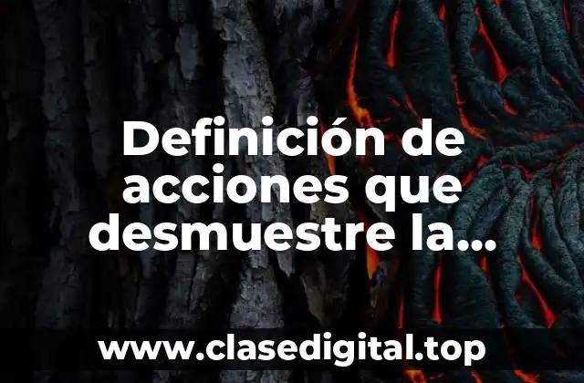 Definición de acciones que desmuestre la tendencia actualizante