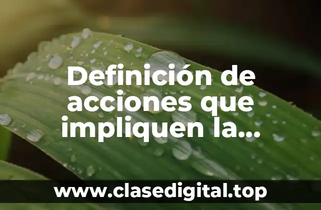 Ejemplos de acciones que impliquen la globalización